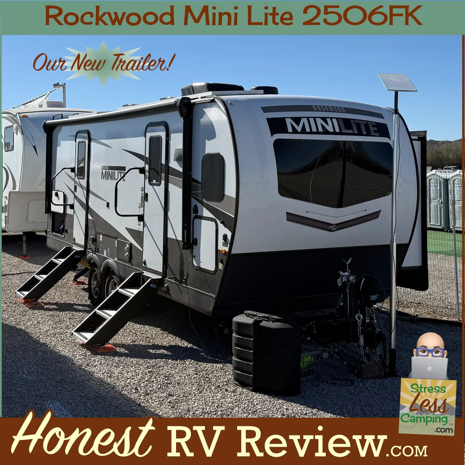 Honest review of the 2025 Rockwood Mini Lite 2506FK - our new trailer!